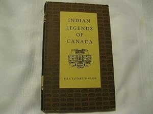 Indian Legends of Canada