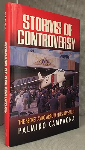 Seller image for Storms of Controversy; The Secret Avro Arrow Files Revealed for sale by Burton Lysecki Books, ABAC/ILAB