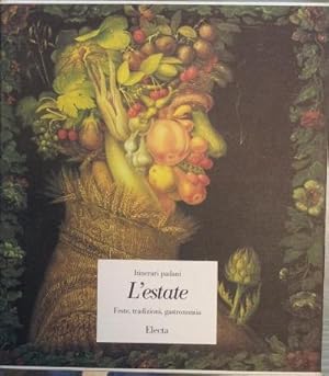 L'estate: feste tradizioni, gastronomia