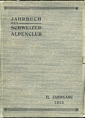 Jahrbuch des Schweizer Alpenclub. 49. Jahrgang 1913 (- 1914).