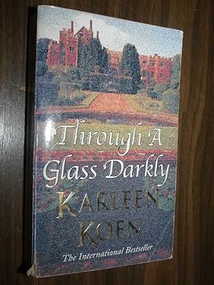 Seller image for Through A Glass Darkly for sale by Serendipitous Ink