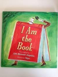 Seller image for I Am the Book for sale by WellRead Books A.B.A.A.