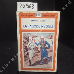 Bild des Verkufers fr La Pagode invisible zum Verkauf von Librairie-Bouquinerie Le Pre Pnard