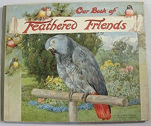 Our Book of Feathered Friends