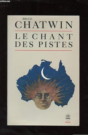 Image du vendeur pour LE CHANT DES PISTES mis en vente par Le-Livre