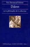 Diderot Ou La Philosophie de La Seduction (Collections Sciences - Sciences Humaines)