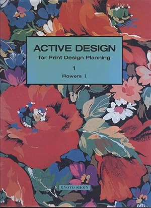 Bild des Verkufers fr Active Design for Print Design Planning 1, Flowers 1 zum Verkauf von Black Sheep Books