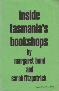 Seller image for Inside Tasmania's Bookshops. for sale by Wittenborn Art Books