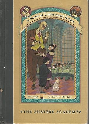 Bild des Verkufers fr The Austere Academy (#5, A Series of Unfortunate Events Series) zum Verkauf von Dorley House Books, Inc.