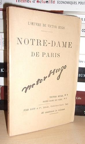 L'Oeuvre De Victor Hugo - Tome 6 : Notre-Dame De Paris N°6