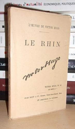 L'Oeuvre De Victor Hugo - Tome 41 : Le Rhin N°7