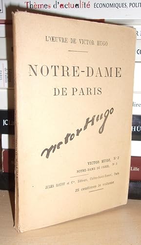 L'Oeuvre De Victor Hugo - Tome 3 : Notre-dame De Paris N°3