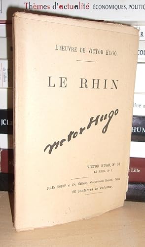 Image du vendeur pour L'Oeuvre De Victor Hugo - Tome 35 : Le Rhin N1 mis en vente par Planet's books