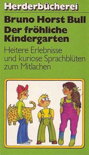 Image du vendeur pour Der frhliche Kindergarten mis en vente par Online-Buchversand  Die Eule