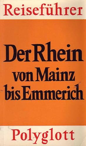 Imagen del vendedor de Der Rhein von Mainz bis Emmerich a la venta por Online-Buchversand  Die Eule