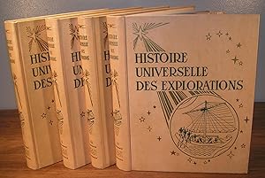 Imagen del vendedor de HISTOIRE UNIVERSELLE DES EXPLORATIONS (complet en 4 volumes) a la venta por Librairie Montral