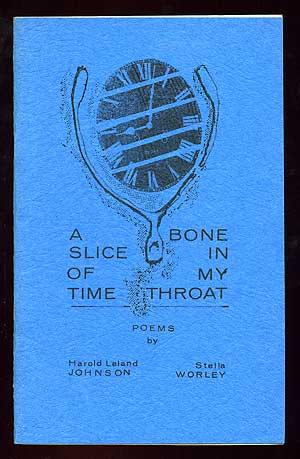 Seller image for A Slice of Time / Bone in My Throat for sale by Between the Covers-Rare Books, Inc. ABAA