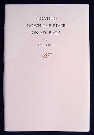 Seller image for Floating Down The River On My Back for sale by Martin Kaukas Books