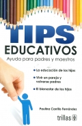 Imagen del vendedor de Tips educativos. Ayuda para padres y maestros. a la venta por Espacio Logopdico