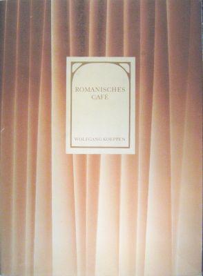 Romanisches Café. Mit einer Originalradierung von Eberhard Lorenz.