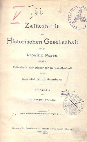 Zeitschrift der Historischen Gesellschaft für die Provinz Posen, zugleich Zeitschrift der Histori...