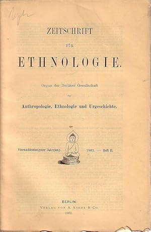 Bild des Verkufers fr Der Individualismus im Ahnencult. Jahrgang 34, Heft 2, 1902. In: Zeitschrift fr Ethnologie. Organ der Berliner Gesellschaft fr Anthropologie, Ethnologie und Urgeschichte. Mit literarischen Besprechungen und Verhandlungen der Berliner Gesellschaft fr. mit den Sitzungsberichten vom 15. Februar, 1. und 15. Mrz und aus Heft 3 - 4: Berichte vom 15. Mrz (Schlu), 19. April, 24. Mai, 28. Juni und 19. Juli 1902 mit interessanten wissenschaftlichen Beitrgen. (Beiliegend vorderes Deckblatt von Heft 3 - 4, 1902 mit Teil - Inhaltsverzeichnis). zum Verkauf von Antiquariat Carl Wegner