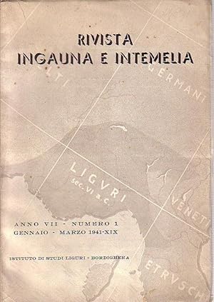 Rivista Ingauna e Intemelia. Anno VII-N.1. Gennaio-Marzo 1941.