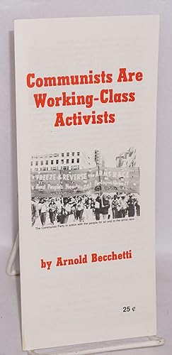 Communists are Working-Class Activists