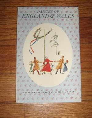 Image du vendeur pour Dances of England and Wales (Handbooks of European Dances mis en vente par Friendly Used Books
