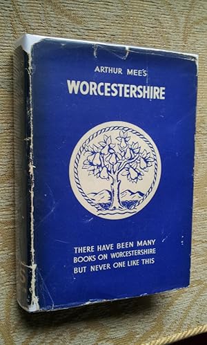 ARTHUR MEE'S WORCESTERSHIRE