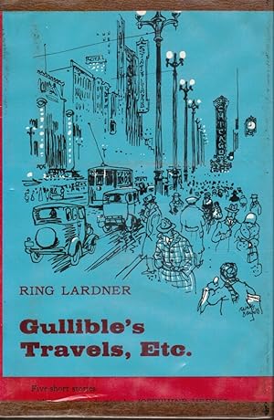 Imagen del vendedor de Gullible's travels, etc a la venta por Bookshop Baltimore