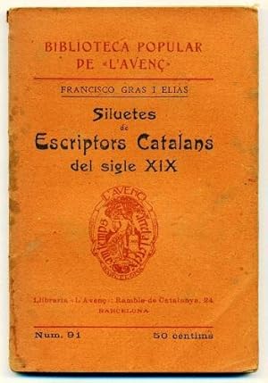 Seller image for SILUETES DE ESCRIPTORS CATALANS DEL SIGLE XIX (Primera Serie) for sale by Ducable Libros