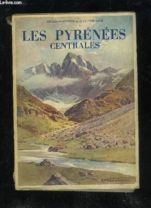 Seller image for LES PYRENEES CENTRALES for sale by Le-Livre