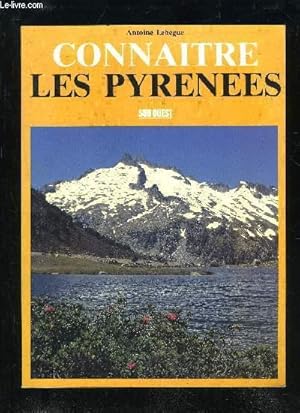Bild des Verkufers fr CONNATRE LES PYRNES zum Verkauf von Le-Livre