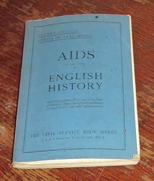 Aids to the Study of English History - Designed for the Purpose of Enabling Students More Easily ...