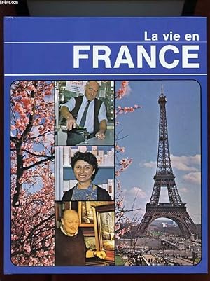 Bild des Verkufers fr LA VIE EN FRANCE zum Verkauf von Le-Livre