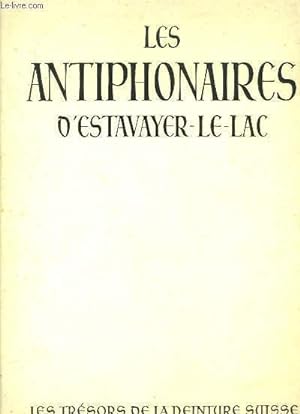 Bild des Verkufers fr Les Antiphonaires d'Estavayer-le-lac zum Verkauf von Le-Livre