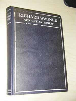 Immagine del venditore per Richard Wagner. Sein Leben und Schaffen venduto da Versandantiquariat Rainer Kocherscheidt