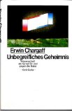 Image du vendeur pour Unbegreifliches Geheimnis : Wiss. als Kampf fr u. gegen d. Natur. mis en vente par Antiquariat  Udo Schwrer