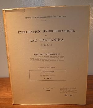 EXPLORATION HYDROBIOLOGIQUE DU LAC TANGANIKA (1946-1947) , Vol. IV, Fascicule 1, Le PHYTOPLANCTON...