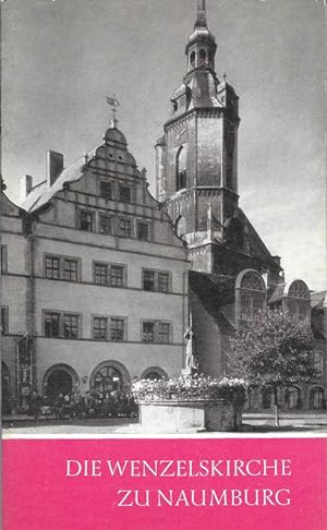 Bild des Verkufers fr Die Wenzelskirche zu Naumburg Das Christliche Denkmal Heft 97 zum Verkauf von Flgel & Sohn GmbH