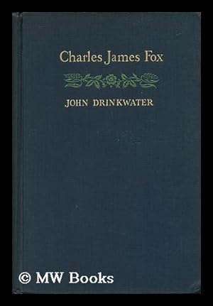 Seller image for Charles James Fox for sale by MW Books Ltd.