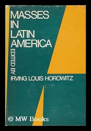 Seller image for Masses in Latin America for sale by MW Books Ltd.