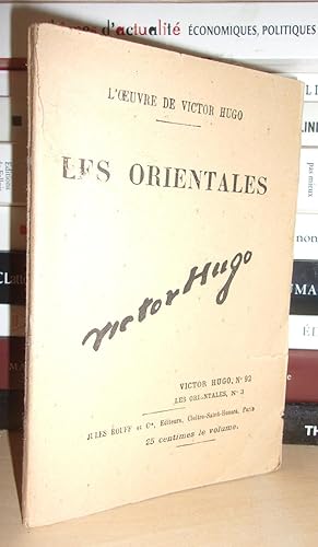 LES ORIENTALES N° 3 - L'Oeuvre De Victor Hugo - T92: Les Orientales N°3