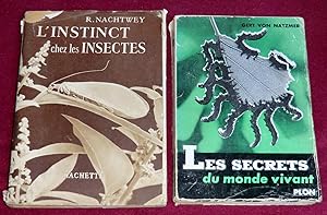 Seller image for LES SECRETS DU MONDE VIVANT / L'INSTINCT CHEZ LES INSECTES for sale by LE BOUQUINISTE