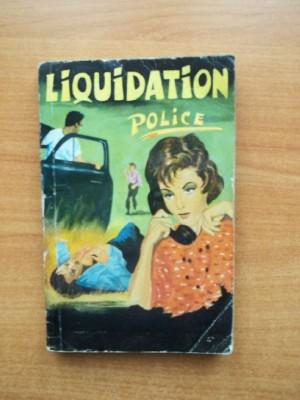 Seller image for LIQUIDATION POLICE for sale by KEMOLA