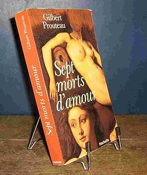 Seller image for SEPT MORTS D'AMOUR for sale by Livres 113