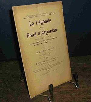Seller image for LA LEGENDE DU POINT D'ARGENTAN for sale by Livres 113