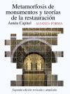 Immagine del venditore per Metamorfosis de monumentos y teoras de la restauracin venduto da Agapea Libros