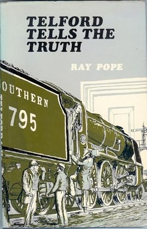 Bild des Verk�ufers f�r Telford Tells the Truth zum Verkauf von Peakirk Books, Heather Lawrence PBFA